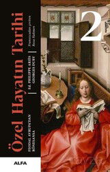 Özel Hayatın Tarihi 2 (Ciltli) - Alfa Yayınları