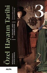 Özel Hayatın Tarihi 3 (Ciltli) - Alfa Yayınları