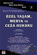 Özel Yaşam, Medya ve Ceza Hukuku - Seçkin Yayıncılık