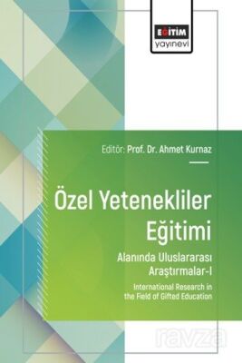 Özel Yetenekliler Eğitimi Alanında Uluslararası Araştırmalar 1 - 1