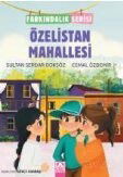 Özelistan Mahallesi / Farkındalık Serisi - Altın Kitaplar