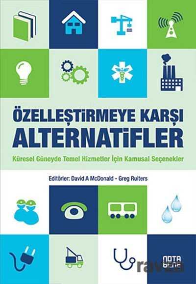 Özelleştirmeye Karşı Alternatifler - Notabene Yayınları