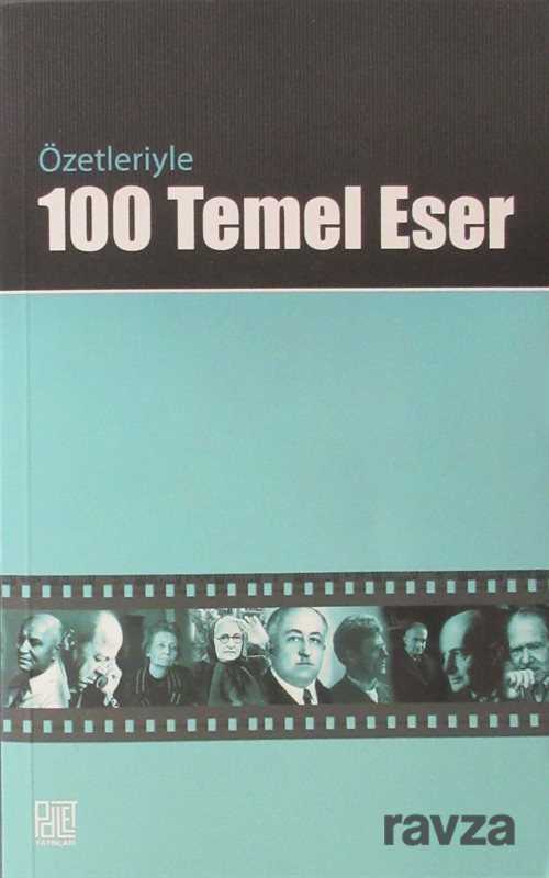 Özetleriyle 100 Temel Eser - Palet Yayınları (Konya)