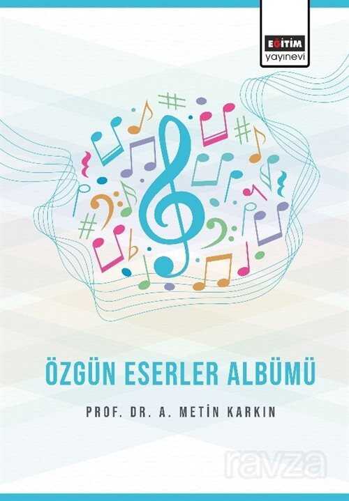 Özgün Eserler Albümü - Eğitim Kitabevi