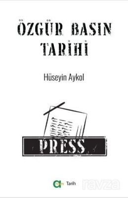 Özgür Basın Tarihi - 1