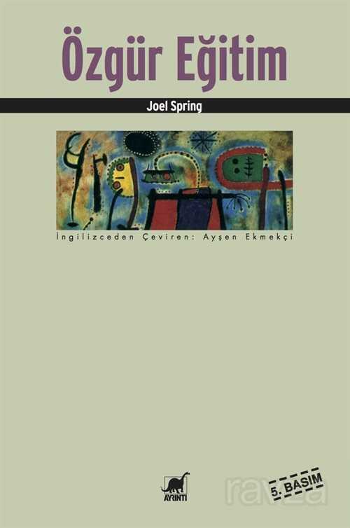 Özgür Eğitim - Ayrıntı Yayınları