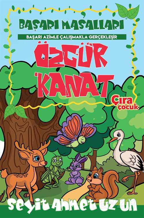 Özgür Kanat - Çıra Yayınları