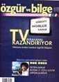 Özgür ve Bilge Aylık Dergisi Yıl: 1Sayı: 4 Mayıs 2002 - Yeni İnsan Yayınevi