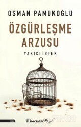 Özgürleşme Arzusu - İnkılap Kitabevi