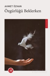 Özgürlüğü Beklerken - TK Kitap