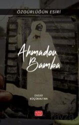 Özgürlüğün Esiri Ahmadou Bamba - Nobel Bilimsel