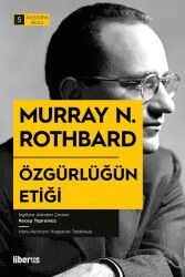 Özgürlüğün Etiği - Liberus