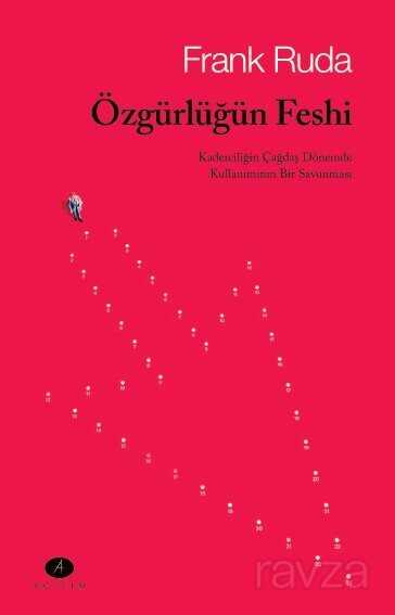 Özgürlüğün Feshi - Açılım Kitap