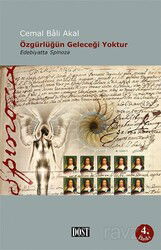 Özgürlüğün Geleceği Yoktur - Dost Kitabevi