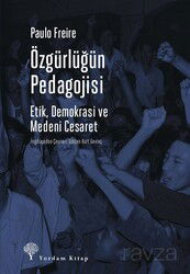 Özgürlüğün Pedagojisi - Yordam Kitap