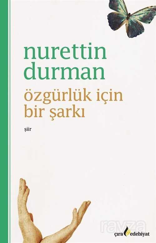 Özgürlük İçin Bir Şarkı - Çıra Yayınları
