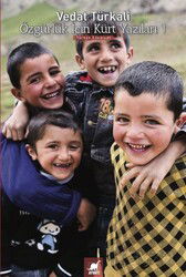 Özgürlük İçin Kürt Yazıları 1 - Ayrıntı Yayınları