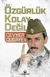 Özgürlük Kolay Değil - Küresel Kitap