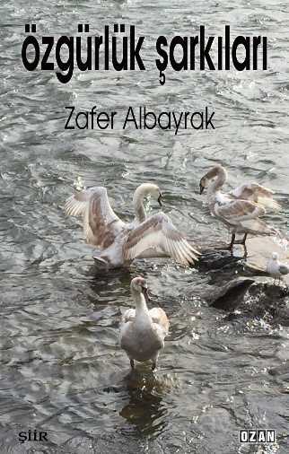 Özgürlük Şarkıları - Ozan Yayıncılık