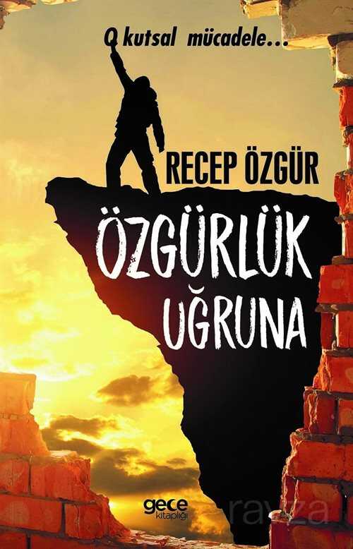 Özgürlük Uğruna - 1