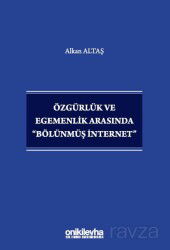 Özgürlük ve Egemenlik Arasında 