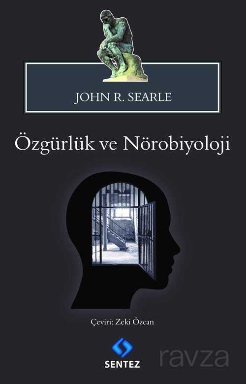 Özgürlük ve Nörobiyoloji - Sentez Yayım ve Dağıtım (Bursa)
