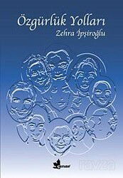 Özgürlük Yolları - Çınar Yayınları