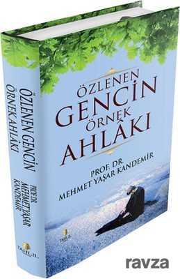 Özlenen Gencin Örnek Ahlakı (Ciltli) - Tahlil Yayınları