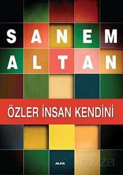 Özler İnsan Kendini - Alfa Yayınları