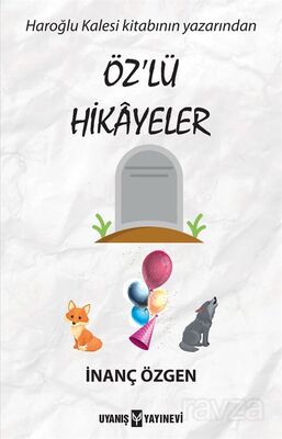 Özlü Hikayeler - 1