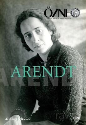 Özne 37. Kitap Arendt - 1