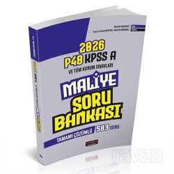 P48 KPSS A Grubu Maliye Soru Bankası Tamamı Çözümlü - Savaş Yayınları