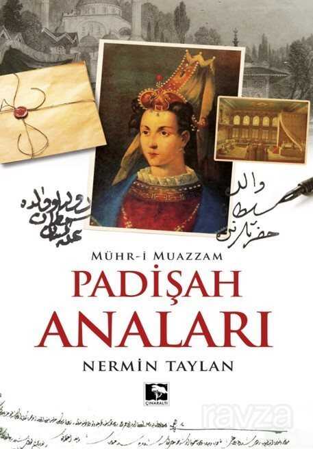 Padişah Anaları - Çınaraltı Yayın Dağıtım
