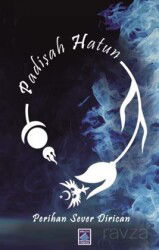 Padişah Hatun - Göl Kitap