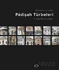 Padişah Türbeleri - 1