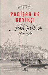 Padişah ve Kayıkçı - Hasbahçe