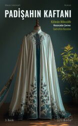 Padişahın Kaftanı - Ayrıkotu Yayınları