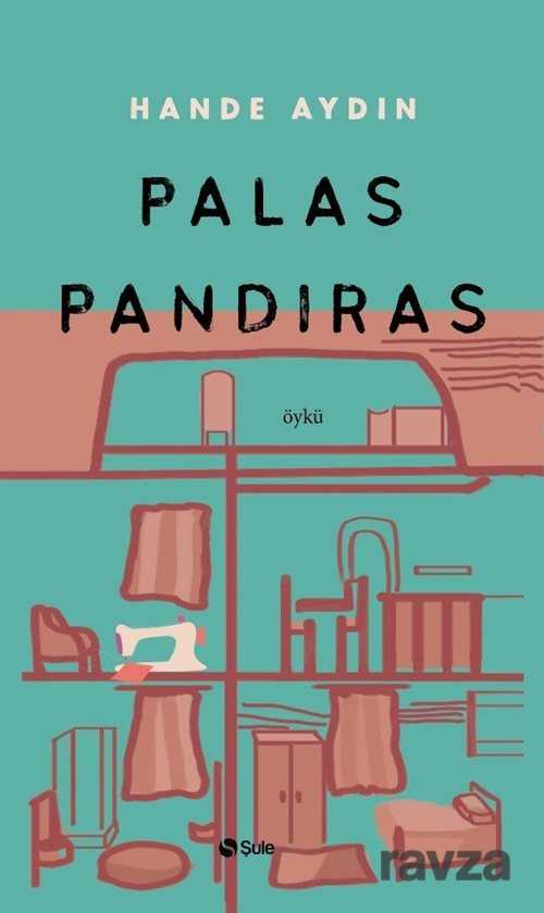 Palas Pandıras - Şule Yayınları