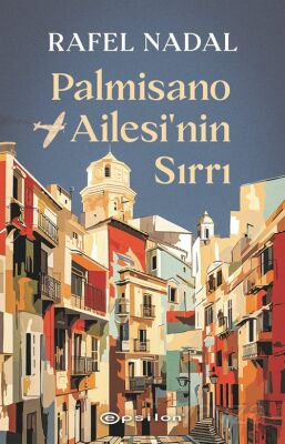 Palmisano Ailesi'nin Sırrı - 1