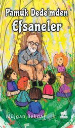 Pamuk Dede'mden Efsaneler - Uçan At