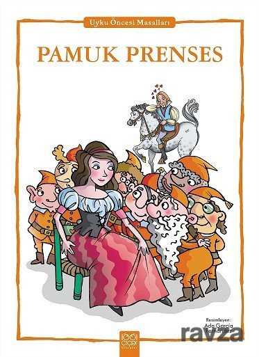 Pamuk Prenses / Uyku Öncesi Masalları Serisi - 1