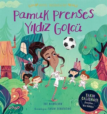 Pamuk Prenses Yıldız Golcü / Masal Arkadaşları - 1