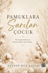 Pamuklara Sarılan Çocuk - Kutlu Yayınevi