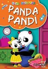 Panda Pandi / Mini Masallar - Timaş Çocuk Yayınları