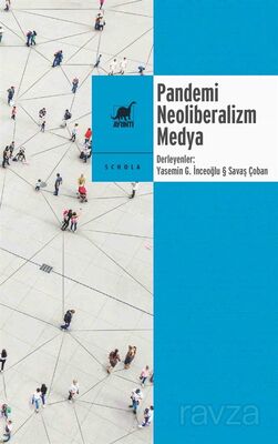 Pandemi Neoliberalizm Medya - 1