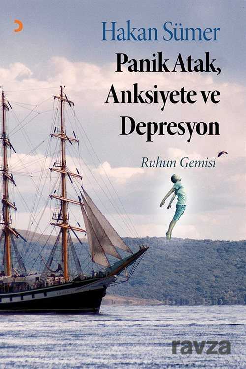 Panik Atak, Anksiyete ve Depresyon - Cinius Yayınları