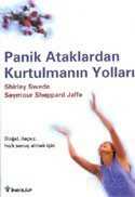 Panik Ataklardan Kurtulmanın Yolları - 1