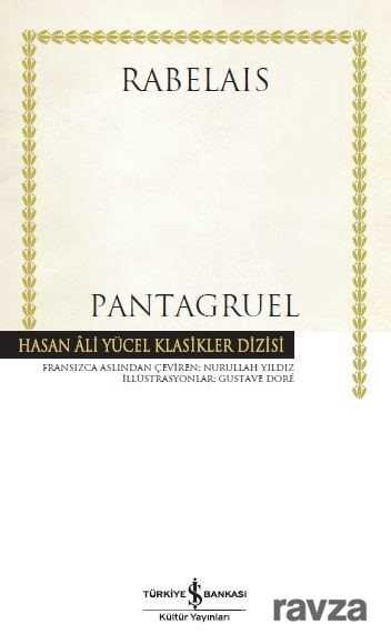 Pantagruel (Karton Kapak) - İş Bankası Yayınları