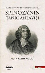 Panteizm, Panenteizm ve Ateizm Bağlamında Spinoza'nın Tanrı Anlayışı - Hece Yayınları