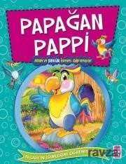 Papağan Pappi Allah'ın Şekür İsmini Öğreniyor - Allah'ın İsimlerini Öğreniyorum 2 - Timaş Çocuk Yayınları